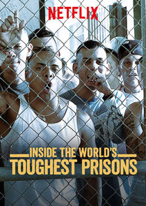 Inside the World's Toughest Prisons poszter