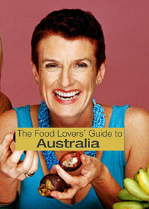 The Food Lovers' Guide to Australia