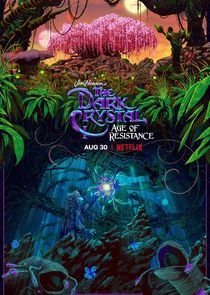 The Dark Crystal: Age of Resistance poszter