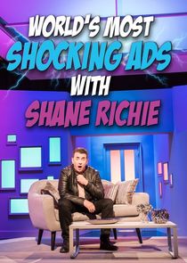 The World's Most Shocking Ads with Shane Richie