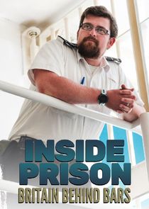 Inside Prison: Britain Behind Bars