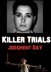 Killer Trials: Judgment Day