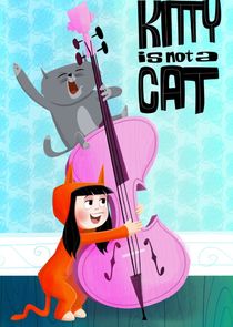 Kitty Is Not a Cat — кадр