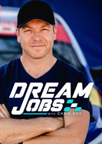 Dream Jobs with Chris Hoy