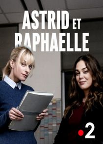 Astrid et Raphaëlle Poster
