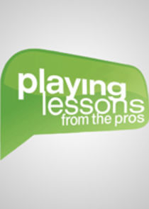 Playing Lessons from the Pros