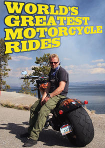 World's Greatest Motorcycle Rides