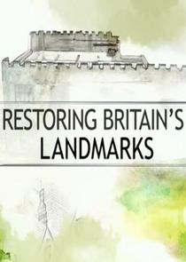 Restoring Britain's Landmarks