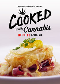 Cooked with Cannabis Poster