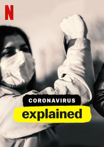 Coronavirus, Explained poszter