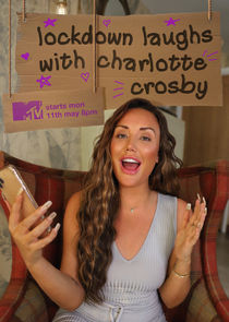 Charlotte Crosby's Lockdown Laughs