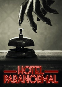 Watch Series - Hotel Paranormal