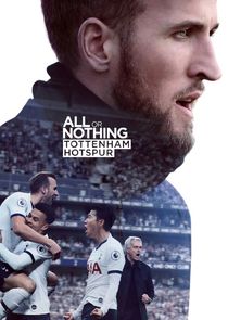 All or Nothing: Tottenham Hotspur poszter