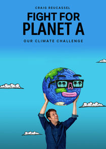 Fight for Planet A: Our Climate Challenge