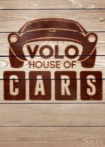 Volo, House of Cars