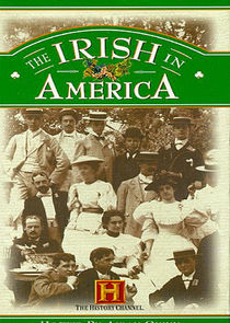 The Irish in America: Long Journey Home
