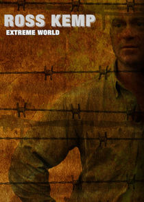 Ross Kemp: Extreme World