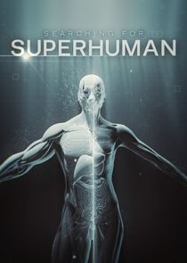 Searching for Superhuman