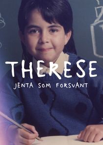 Therese - jenta som forsvant
