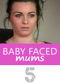 Baby Faced Mums