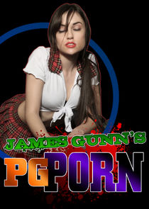 James Gunn's PG Porn