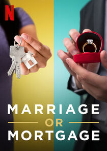 Marriage or Mortgage poszter