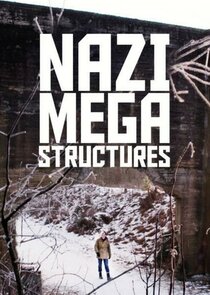 Nazi Megastructures poszter