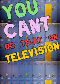 You Can't Do That on Television