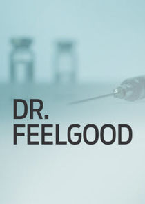 Dr. Feelgood