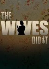 The Wives Did It — кадр