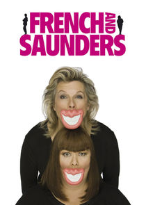 French and Saunders