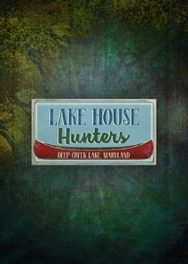 Lake House Hunters