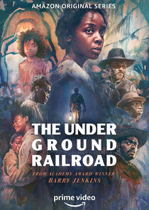 The Underground Railroad poszter