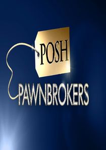 Posh Pawnbrokers