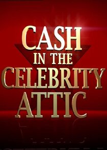 Cash in the Celebrity Attic