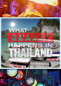 What Really Happens in Thailand
