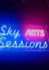 Sky Arts Sessions