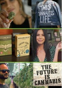 The Future Is Cannabis