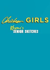 Chicken Girls: Rhyme's Senior Sketches small logo