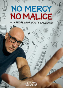 No Mercy, No Malice with Professor Scott Galloway