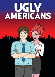 Ugly Americans poszter