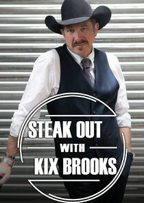 Steak Out with Kix Brooks