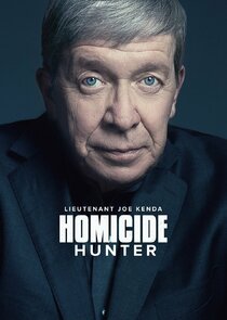 Watch Series - Homicide Hunter: Lt. Joe Kenda