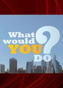 What Would You Do? — кадр
