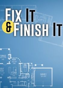 Fix It & Finish It