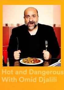 Hot & Dangerous with Omid Djalili