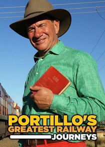 Portillo's Greatest Railway Journeys