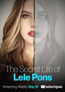 The Secret Life of Lele Pons