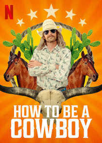 How to Be a Cowboy poszter