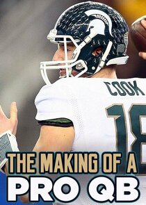 The Making of a Pro QB